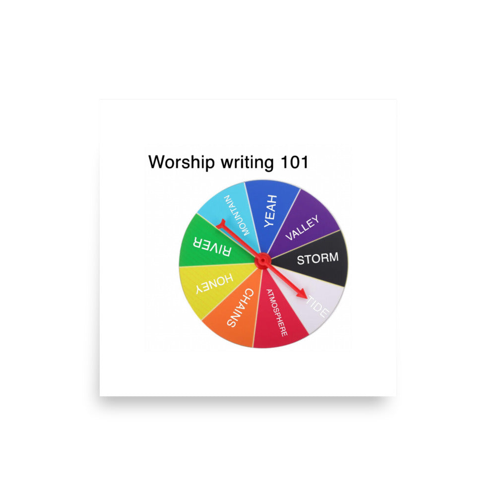 WORSHIP 101 POSTER 10x10"